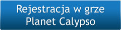 Darmowa rejestracja w Entropia Universe - Planet Calypso